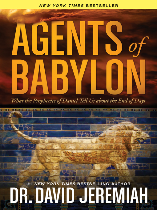 Title details for Agents of Babylon by David Jeremiah - Available